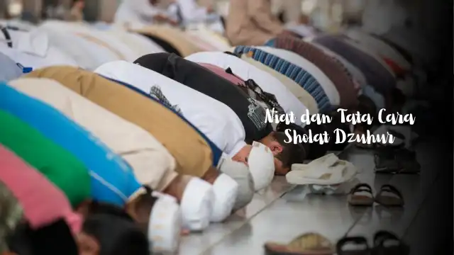 Niat Sholat Dzuhur Tata Caranya Niat Sholat Dzuhur Tata Caranya