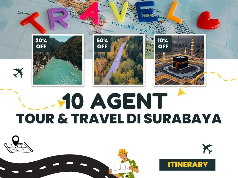 10 Tour dan Travel Surabaya Rekomendasi Pilihan Terbaik