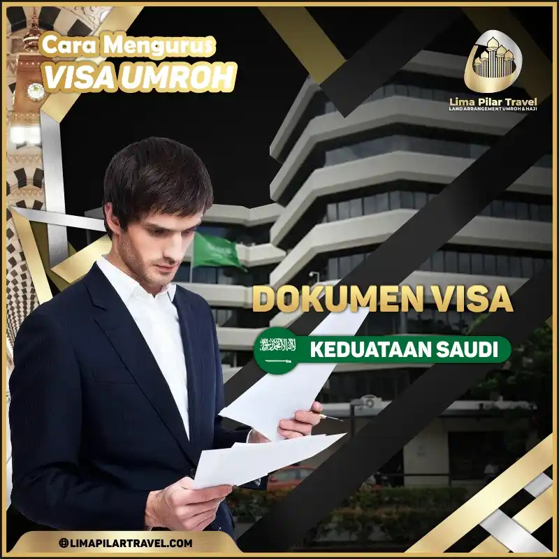 Dokumen Visa Kedutaan Saudi