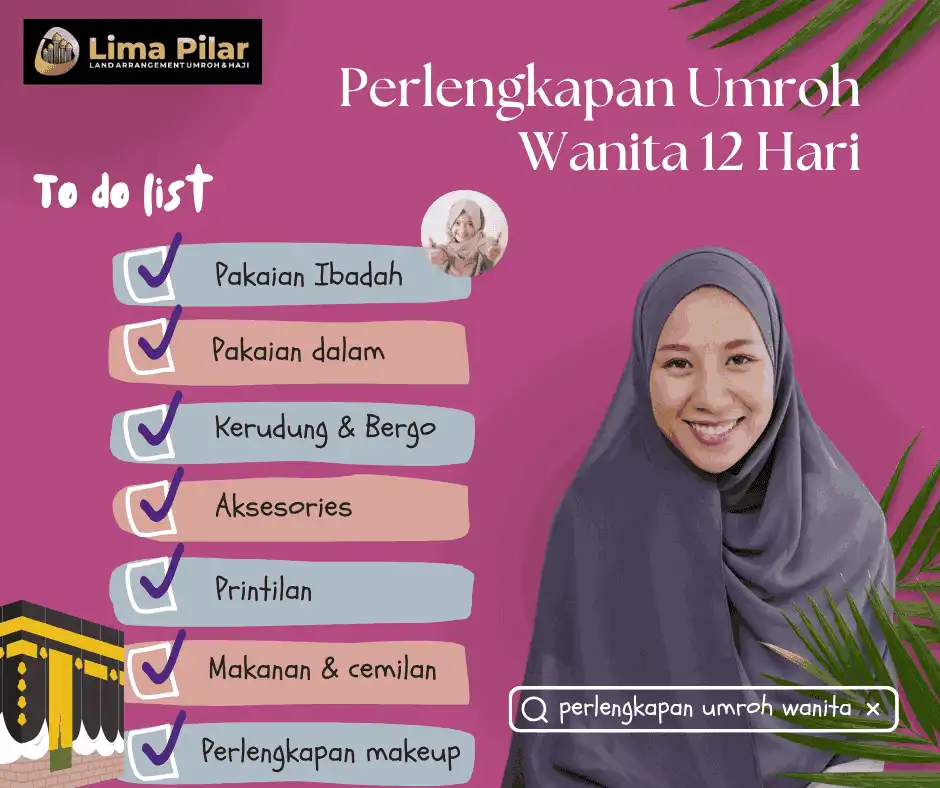 Perlengkapan Umroh Wanita 12 Hari Jangan Sampai Ada Yang Tertinggal