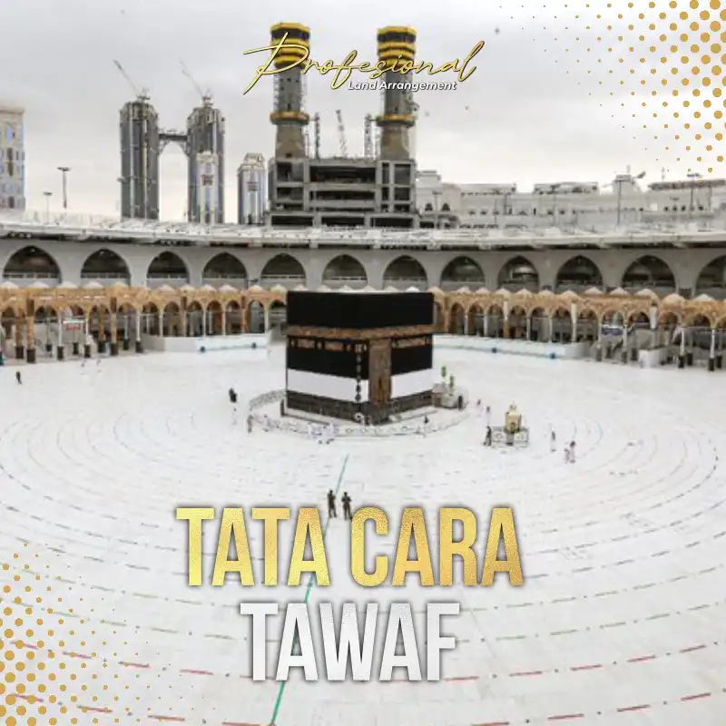 Tawaf Adalah Ibadah Menggetarkan Hati yang Wajib Dikenal