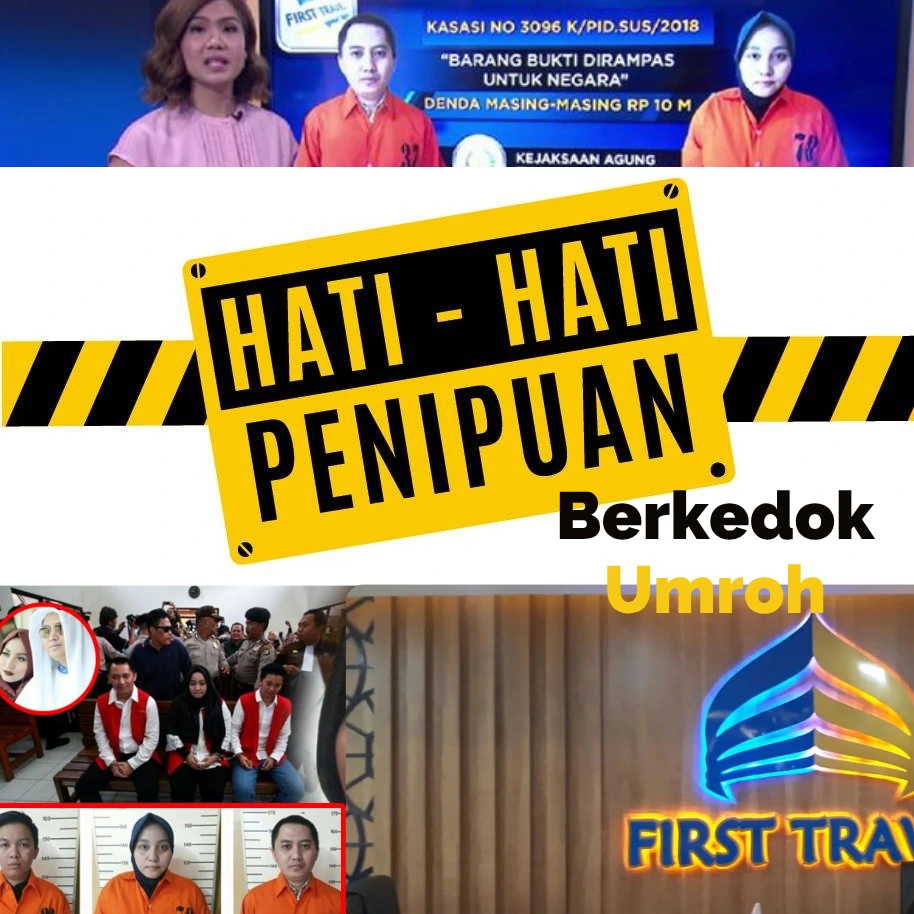 7 Daftar Travel Umroh Penipu Viral di Indonesia, Modus, Kerugian, dan Cara Mengatasinya