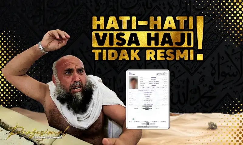 Hati-Hati Visa Haji Tidak Resmi