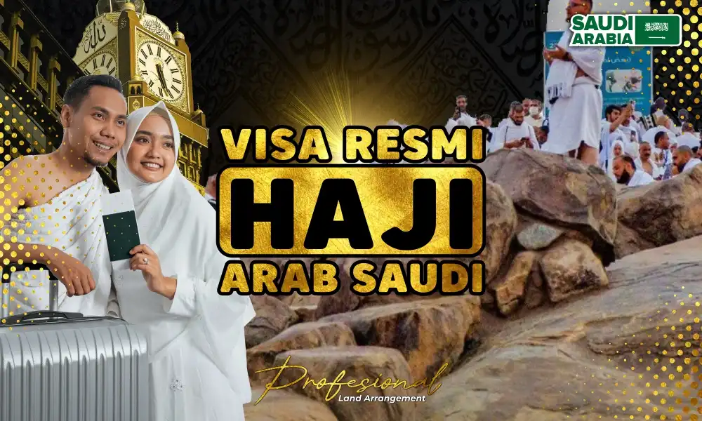 Visa Haji Resmi Arab Saudi